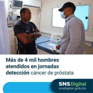 Más  de 4,543 hombres han sido beneficiados a través  del programa de detección temprana de cáncer de próstata.